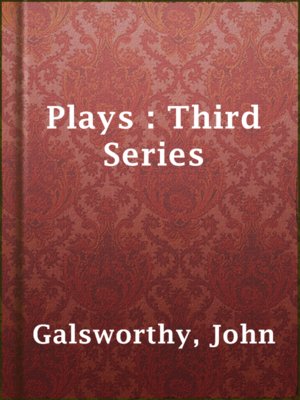 cover image of Plays : Third Series